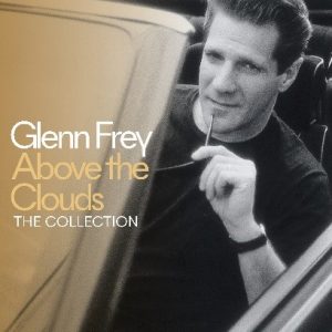 Glenn Frey - Above The Clouds Cover