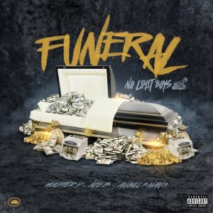 Funeral (feat. No Limit Boys, Ace B & Angelo Nano) - Single