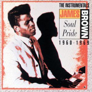 Soul Pride: The Instrumentals 1960-1969