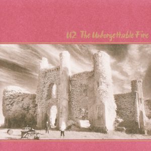 The Unforgettable Fire