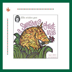 Ella Wishes You A Swinging Christmas (Expanded Edition)