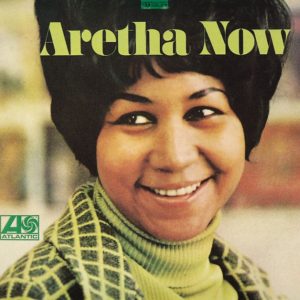 Aretha Now