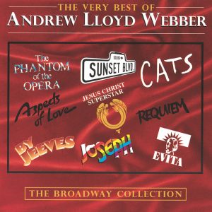 The Very Best Of Andrew Lloyd Webber: The Broadway Collection