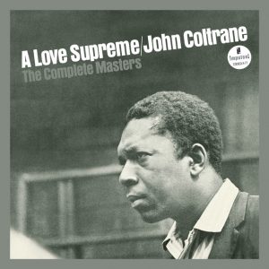 A Love Supreme: The Complete Masters