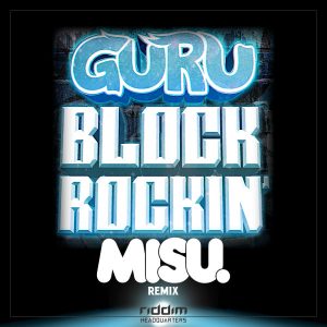 Block Rockin' (misu. Remix)