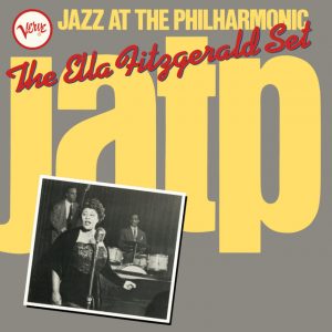 Jazz At The Philharmonic: The Ella Fitzgerald Set