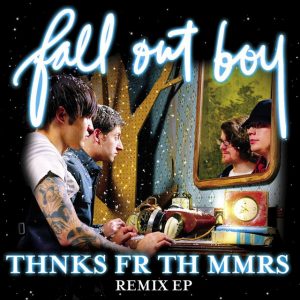 Thnks Fr Th Mmrs Remix EP