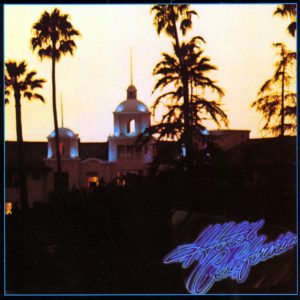 Hotel California (Remastered)