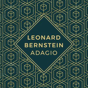 Leonard Bernstein - Adagio