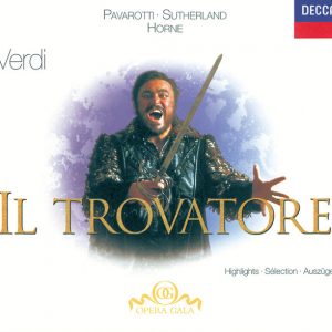 Verdi: Il Trovatore - Highlights