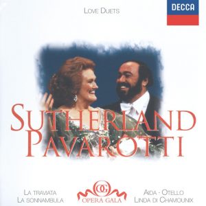 Joan Sutherland / Luciano Pavarotti - Love Duets