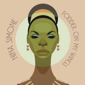 Nina Simone-Fodder On My Wings-Cover Art-Final