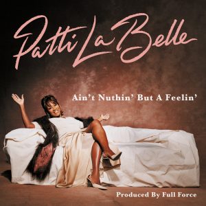 PatteLaBelle_Aint_Nuthin_But_A_Feelin_DIGITAL_EP