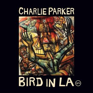 Charlie Parker-Bird In LA-Cover-Final