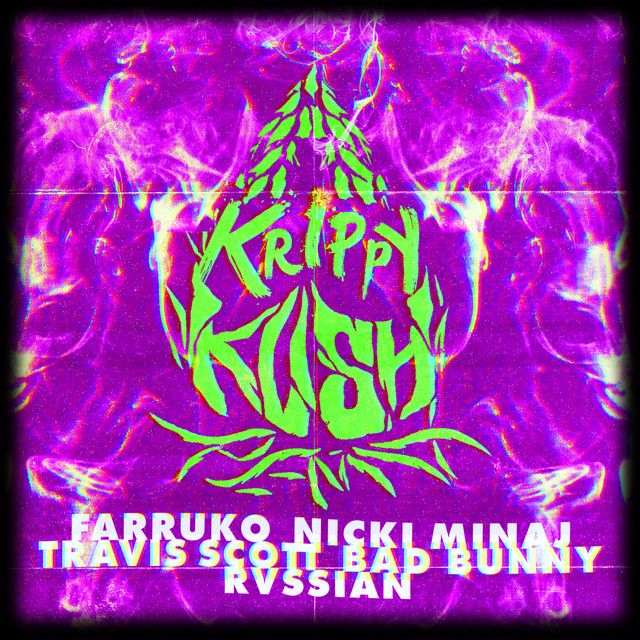 Krippy Kush (Travis Scott Remix)