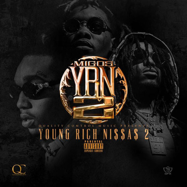 YRN 2 (Young Rich Niggas 2)