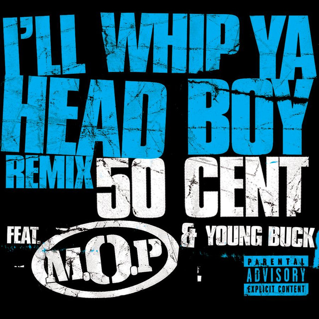 I’ll Whip Ya Head Boy