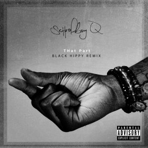 THat Part (Black Hippy Remix)