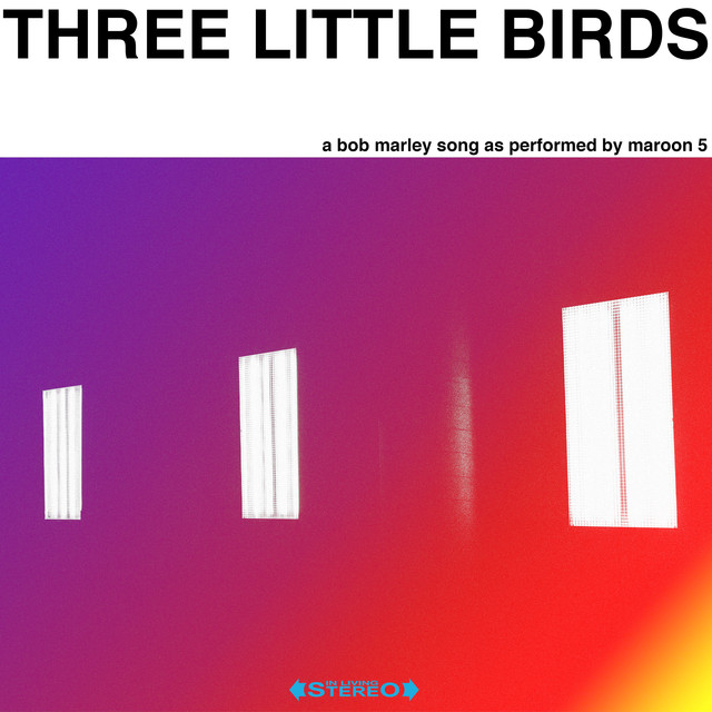 Three Little Birds