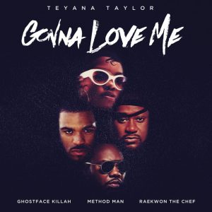 Gonna Love Me (feat. Ghostface Killah, Method Man & Raekwon) [Remix]