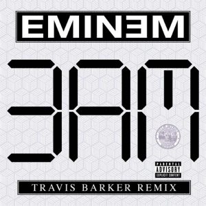 3 a.m. (Travis Barker Remix)