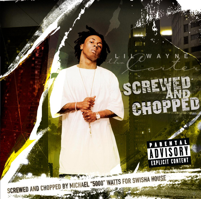 Tha Carter Screwed And Chopped