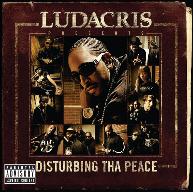 Ludacris Presents…Disturbing Tha Peace