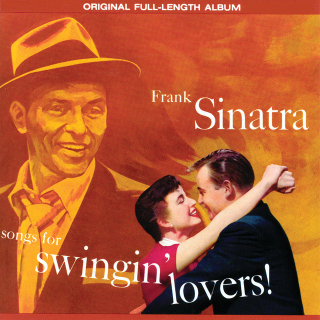 Songs For Swingin’ Lovers! (Remastered)