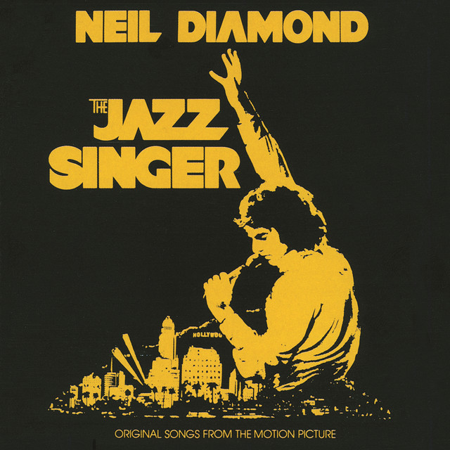 The Jazz Singer (Original Songs From The Motion Picture)