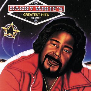 Barry White's Greatest Hits Volume 2 (Reissue)