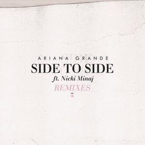 Side To Side (Remixes)