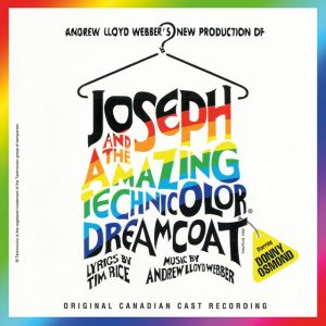 Joseph And The Amazing Technicolor Dreamcoat (Canadian Cast Recording)