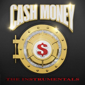 Cash-Money-The-Instrumentals