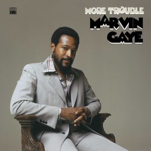 Marvin Gaye-More Trouble-Cover-Final